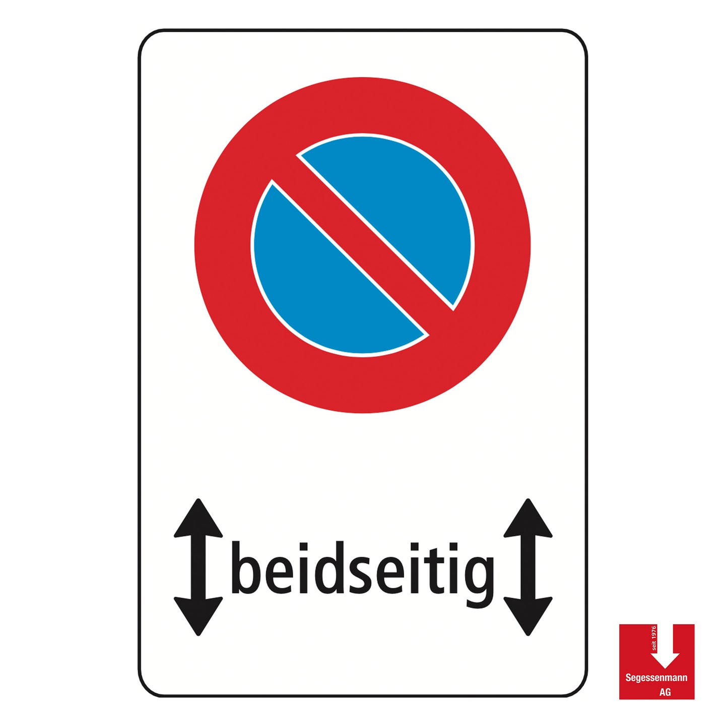 Kombiniertes Vorschriftssignal 2.50 Parkieren verboten