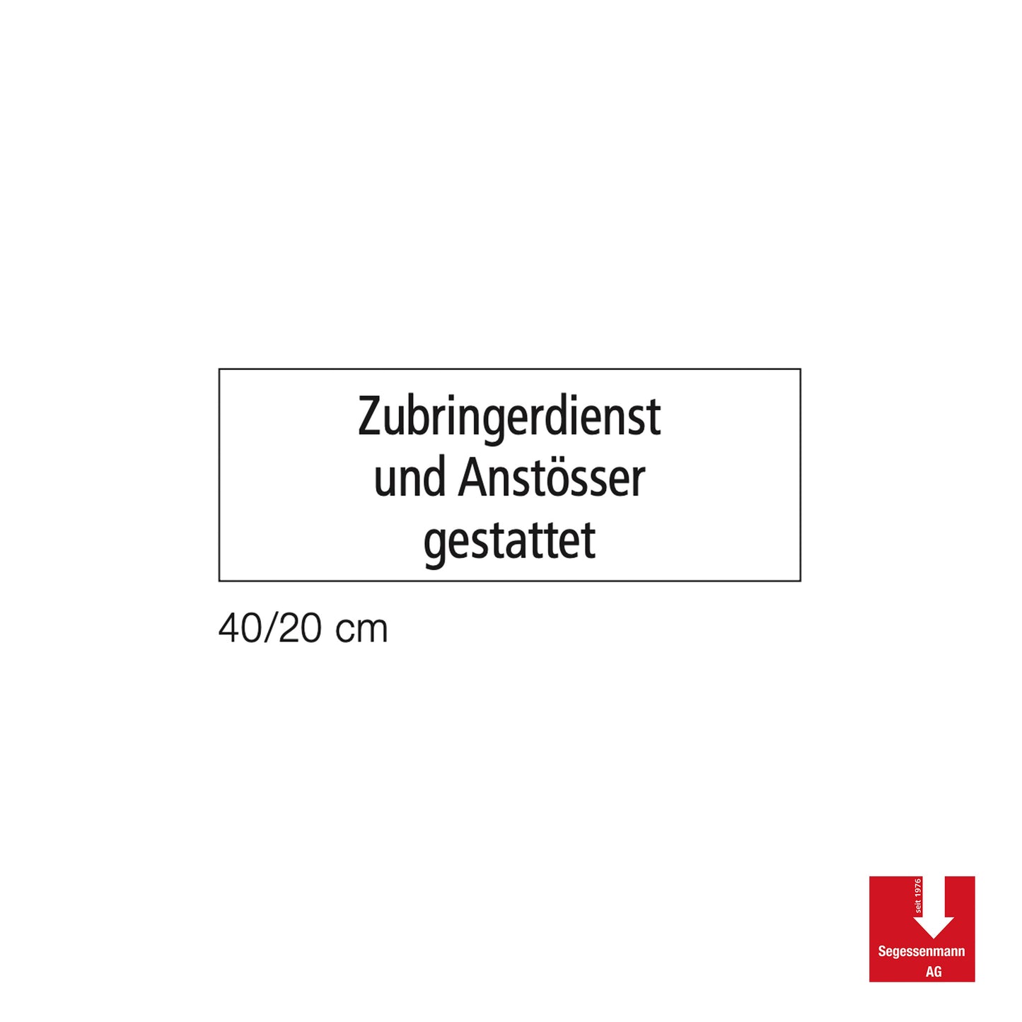 Zusatztafeln mit Standardtext